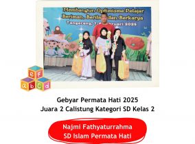 Najmi Fathyaturrahma – Juara 2 Calistung kategori B SD Kelas 2 pada Gebyar Permata Hati 2025