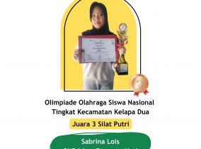 Sabrina Lois – Juara 3 Pencak Silat Putri pada O2SN tingkat Kec. Kelapa Dua 2026