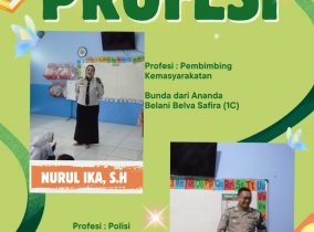 Mengenal Berbagai Profesi, Menumbuhkan Cita-Cita Sejak Dini